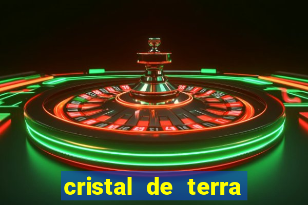 cristal de terra stardew valley